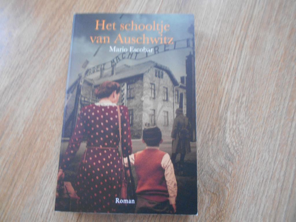 Mario Escobar Het schooltje van Auschwitz, Boeken, Ophalen of Verzenden, Tweede Wereldoorlog, Zo goed als nieuw, Overige onderwerpen