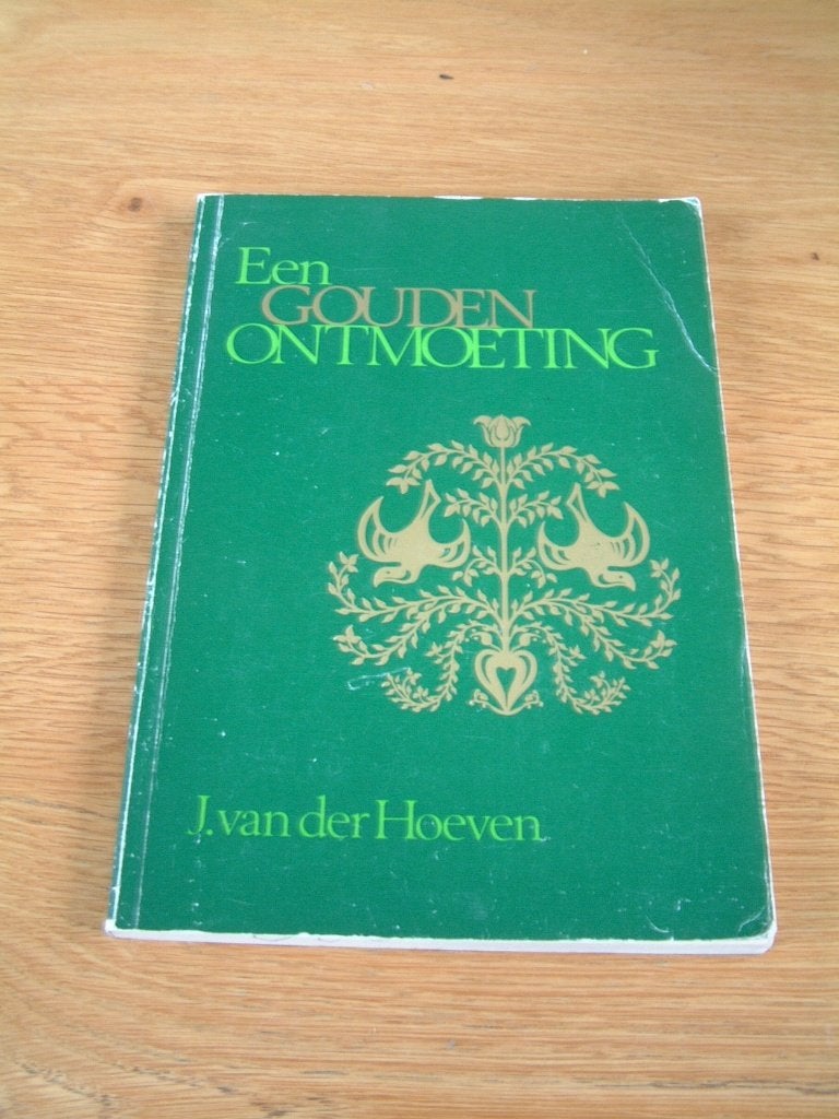 Boek Een Gouden Ontmoeting J.van der Hoeven, Ophalen of Verzenden, Gelezen