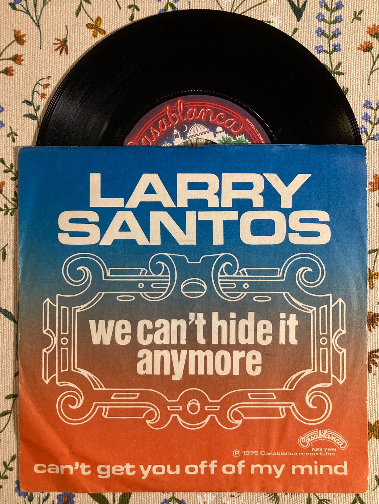 Vinyl single Larry Santos - We can’t hide it anymore, 7 inch, Ophalen of Verzenden, Zo goed als nieuw, Overige typen