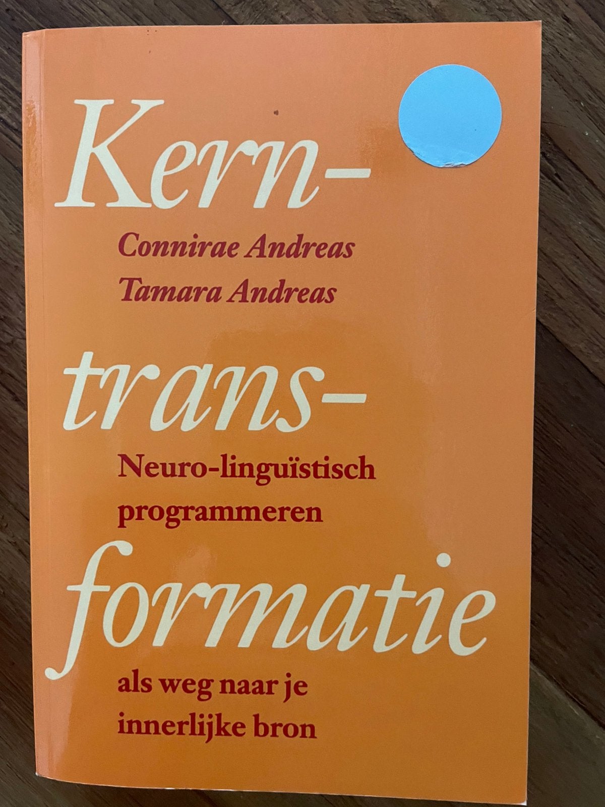 C. Andreas - Kern-transformatie, Ophalen of Verzenden, C. Andreas; T. Andreas, Ontwikkelingspsychologie, Zo goed als nieuw