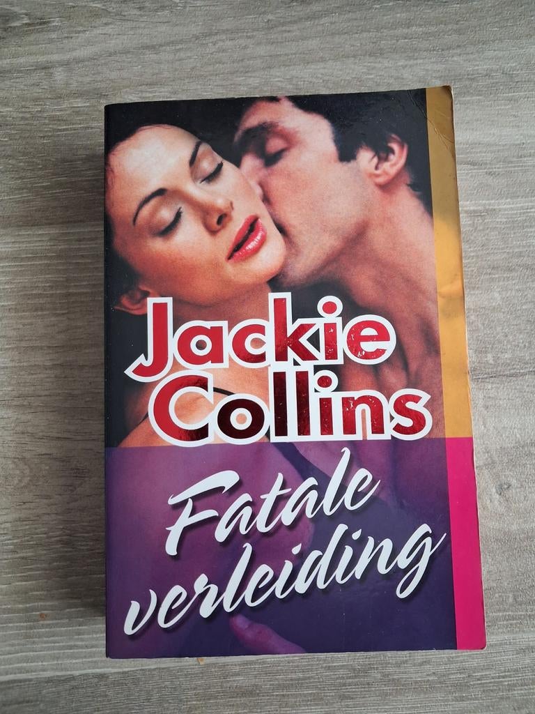 Fatale verleiding - Jackie Collins, Boeken, Ophalen of Verzenden, Zo goed als nieuw