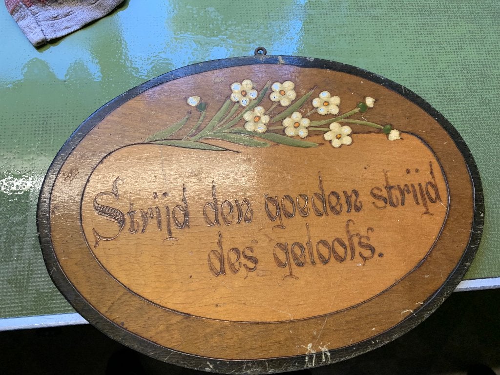 Wandbord met spreuk antiek, Ophalen of Verzenden