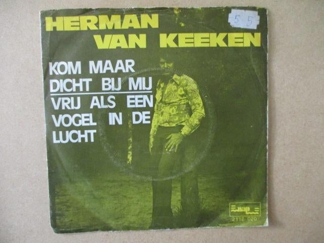 s0354 herman van keeken - kom maar dicht bij mij, Cd's en Dvd's, Vinyl Singles, Ophalen, Gebruikt, Overige genres, 7 inch