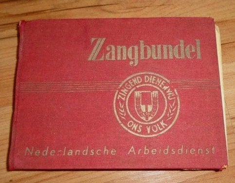 NAD zangbundel oorlog wo2 Nederlandsche arbeidsdienst, Verzamelen, Verzenden, Overige soorten, Nederland, Boek of Tijdschrift