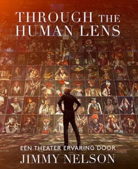 Kaarten Jimmy Nelson|Through the human Lens, Tickets en Kaartjes, Twee personen