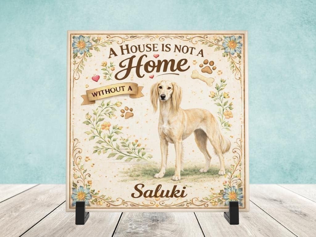 A House is not a Home Without a Saluki - Tegel, Verzenden, Nieuw