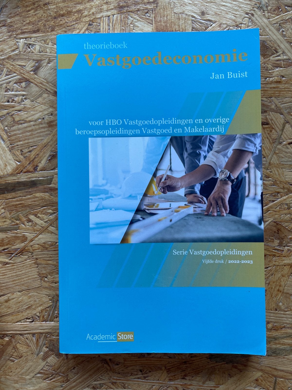 Vastgoedeconomie theorieboek HBO Vastgoedopleidingen, Ophalen of Verzenden, Gamma, Zo goed als nieuw, HBO
