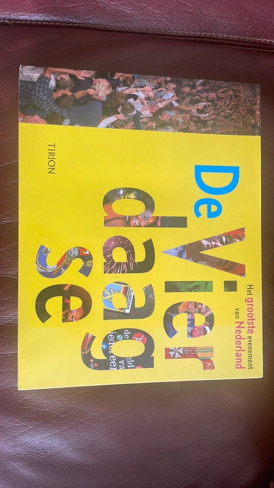 De Vierdaagse: boek Het grootste evenement van Nederland, Ophalen of Verzenden, Gelezen, Nederland