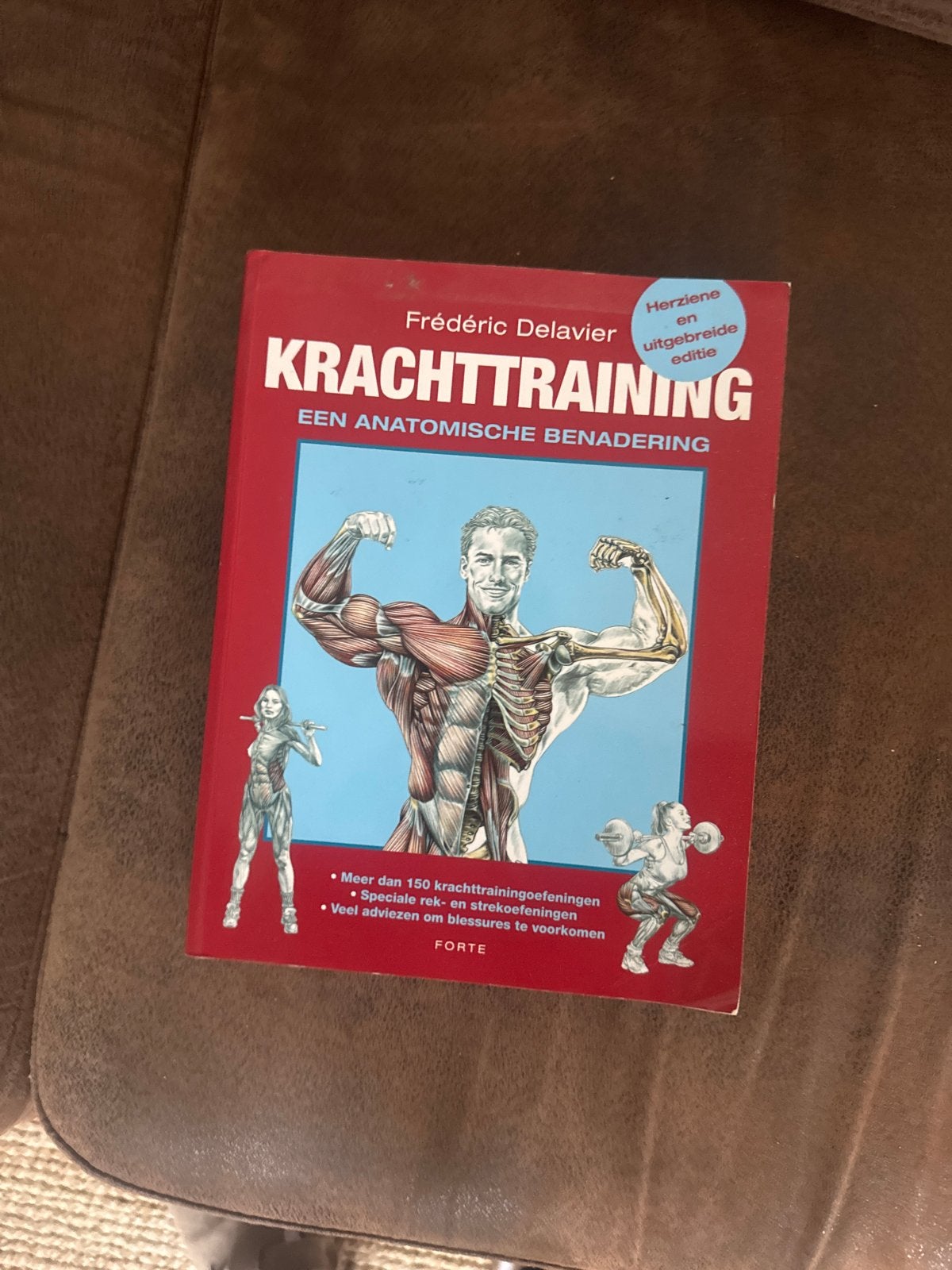 Krachtraining: Een Anatomische Benadering - Frédéric Delavie, Boeken, Ophalen of Verzenden, Zo goed als nieuw, Fitness