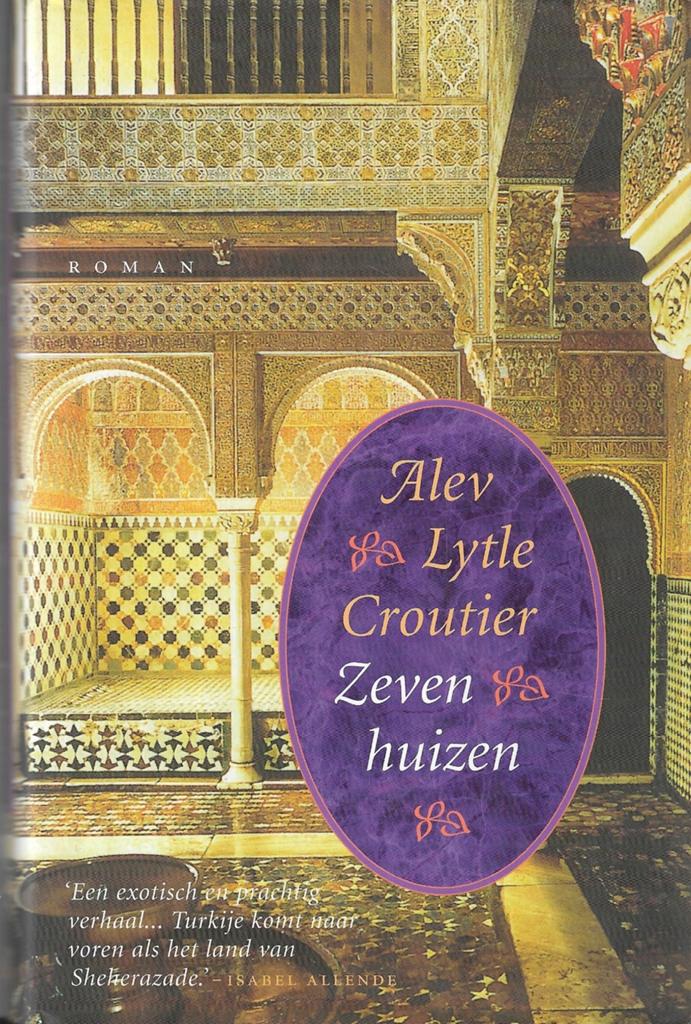 A. Lytle Croutier - Zeven huizen, Ophalen of Verzenden, Zo goed als nieuw, A. Lytle Croutier
