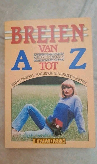 Breien van A tot Z - Helga Balkhausen - Breiboek, Ophalen of Verzenden, Breien, Patroon of Boek