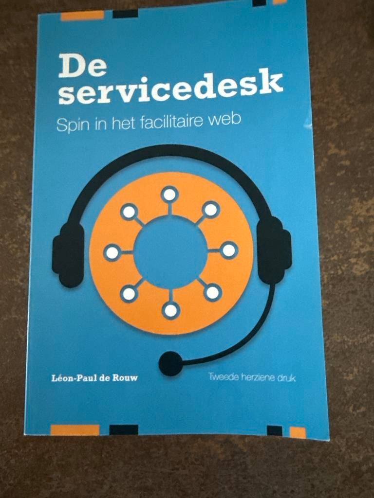 De servicedesk: Spin in het facilitaire web - Zo goed als ni, Ophalen of Verzenden, Gamma, Zo goed als nieuw, HBO