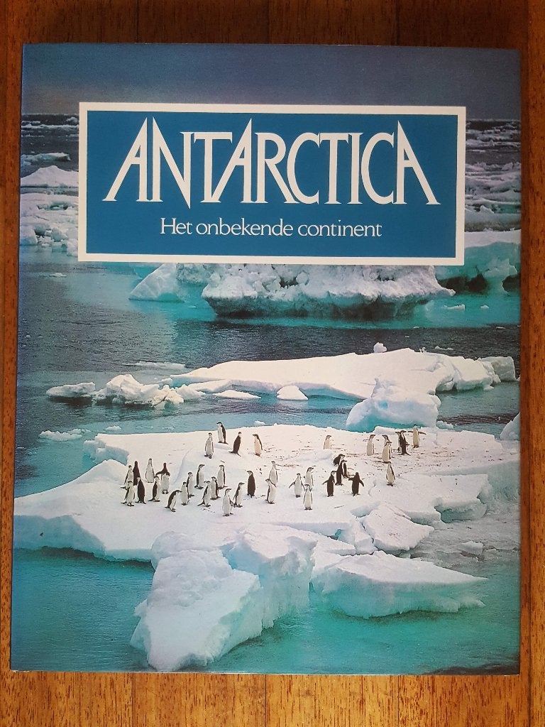 Antarctica - Het onbekende continent, Boeken, Natuur, Ophalen, Zo goed als nieuw, Natuur algemeen, Creina Bond & Roy Siegfried