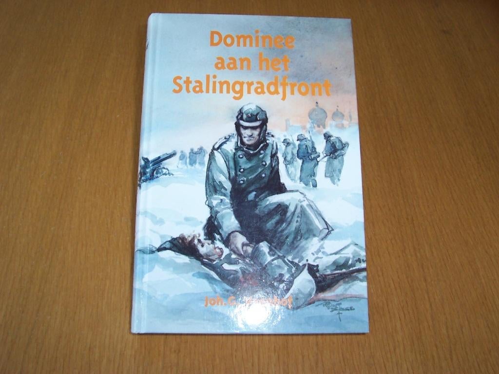 Joh G Veenhof Dominee aan het Stalingradfront, Boeken, Ophalen of Verzenden, Tweede Wereldoorlog, Zo goed als nieuw, Overige onderwerpen