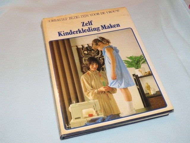 Vintage boek: Zelf kinderkleding maken-naaien, haken, breien, Ophalen of Verzenden, Zo goed als nieuw, Borduren en Naaien