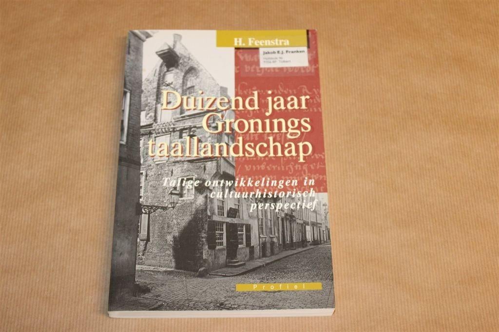 1.000 Jaar Gronings Taallandschap — Cultuurhistorische Studi, Ophalen of Verzenden, Zo goed als nieuw