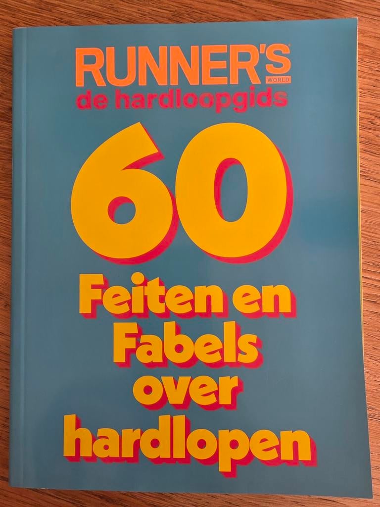 Runner's World: 60 Feiten en Fabels over hardlopen, Boeken, Lopen en Fietsen, Ophalen of Verzenden, Zo goed als nieuw, Runner's world