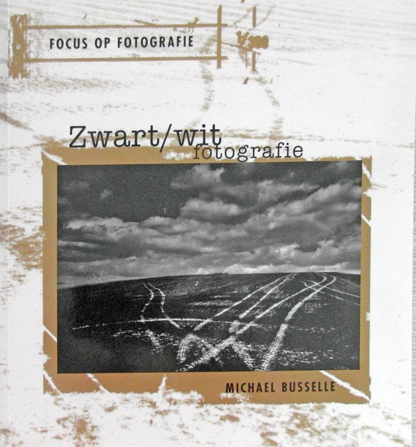 Zwart/wit fotografie - Focus op fotografie, Ophalen of Verzenden, Zo goed als nieuw, Fotografen