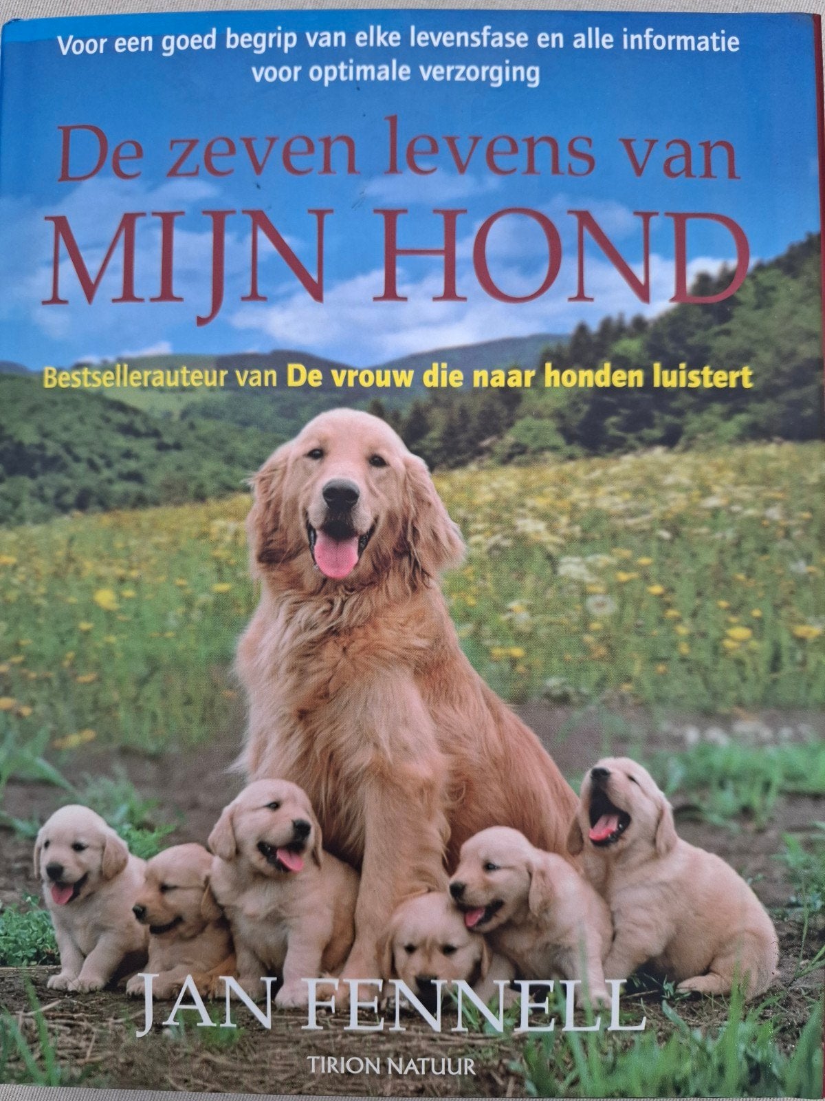 De Zeven Levens van Mijn Hond - Jan Fennell, Boeken, Ophalen of Verzenden, Gelezen, Honden, Jan Fennell