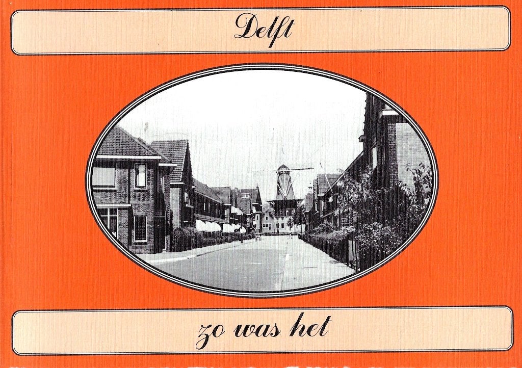 BOEK DELFT ZO WAS HET, Ophalen of Verzenden, 20e eeuw of later, Nieuw