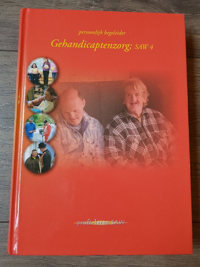 Boek : Persoonlijk begeleider Gehandicaptenzorg SAW 4 NIEUW, Boeken, Ophalen of Verzenden, Beta, Nieuw, HBO