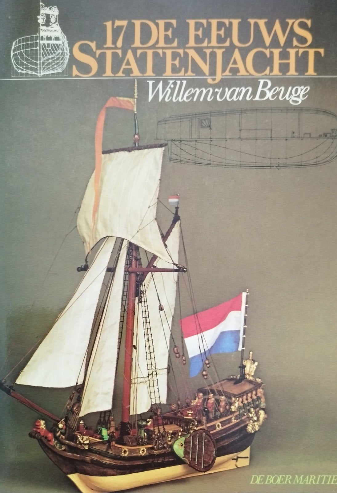 17de Eeuws Statenjacht - Willem van Beuge, Gelezen, Verzenden, Willem van Beuge, Beta
