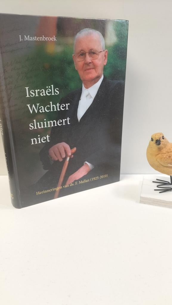 Mastenbroek, J.;Israëls Wachter sluimert niet (Ds. F. Mallan, Ophalen of Verzenden, Gelezen, Christendom | Protestants