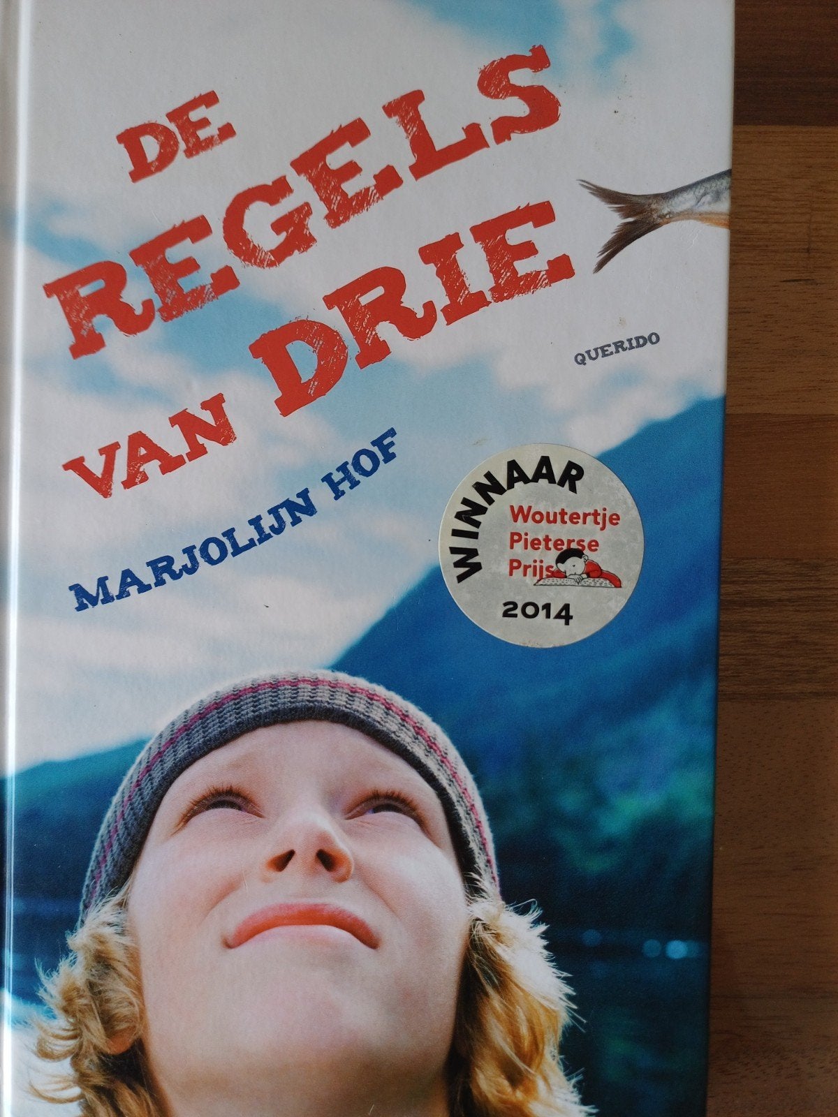 Marjolijn Hof - De regels van drie.Woutertje Pieterse Prijs, Ophalen of Verzenden, Zo goed als nieuw, Marjolijn Hof