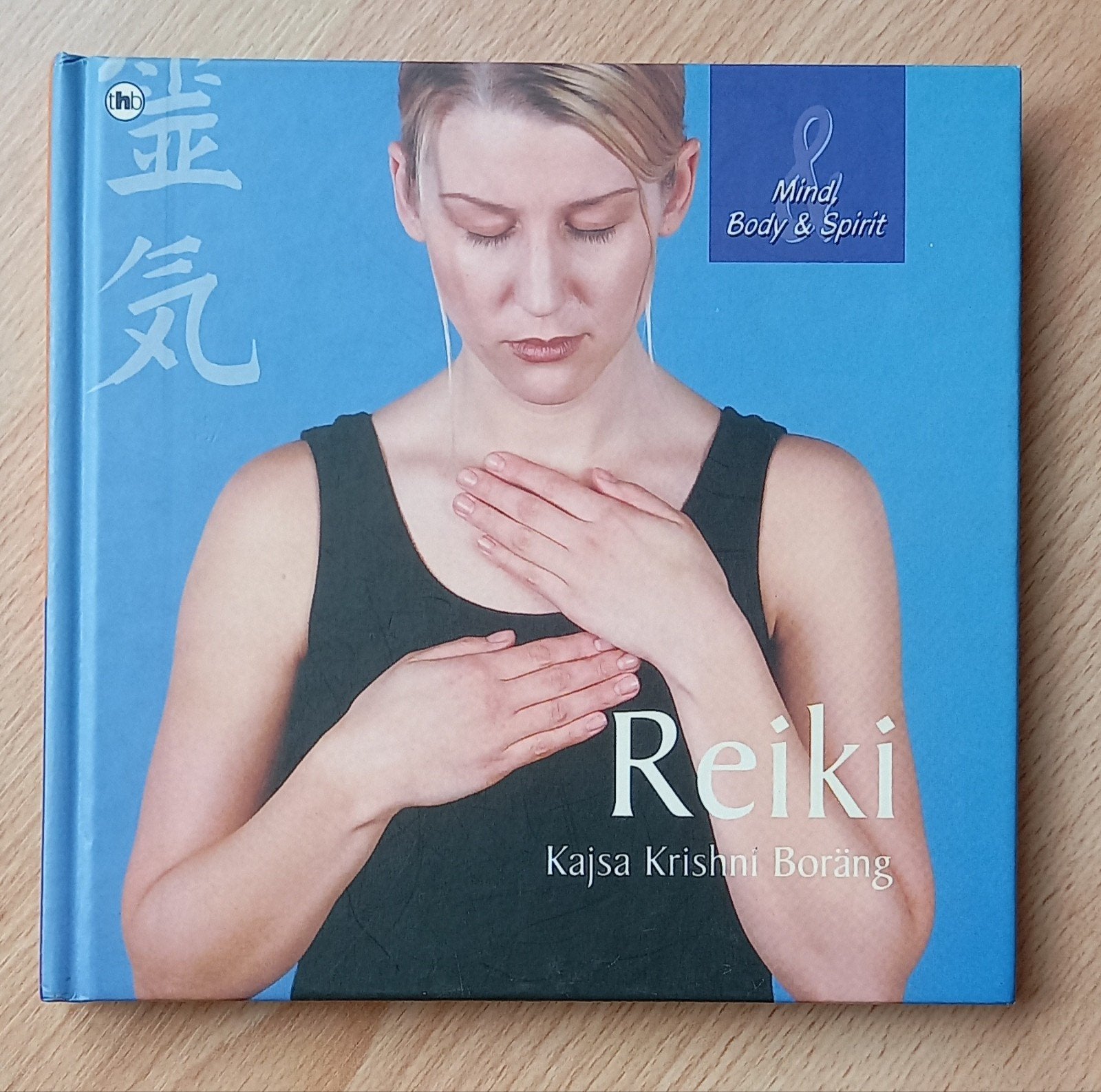 Reiki: Mind, Body & Spirit - Kajsa Krishni Boräng, Boeken, Ophalen of Verzenden, Nieuw