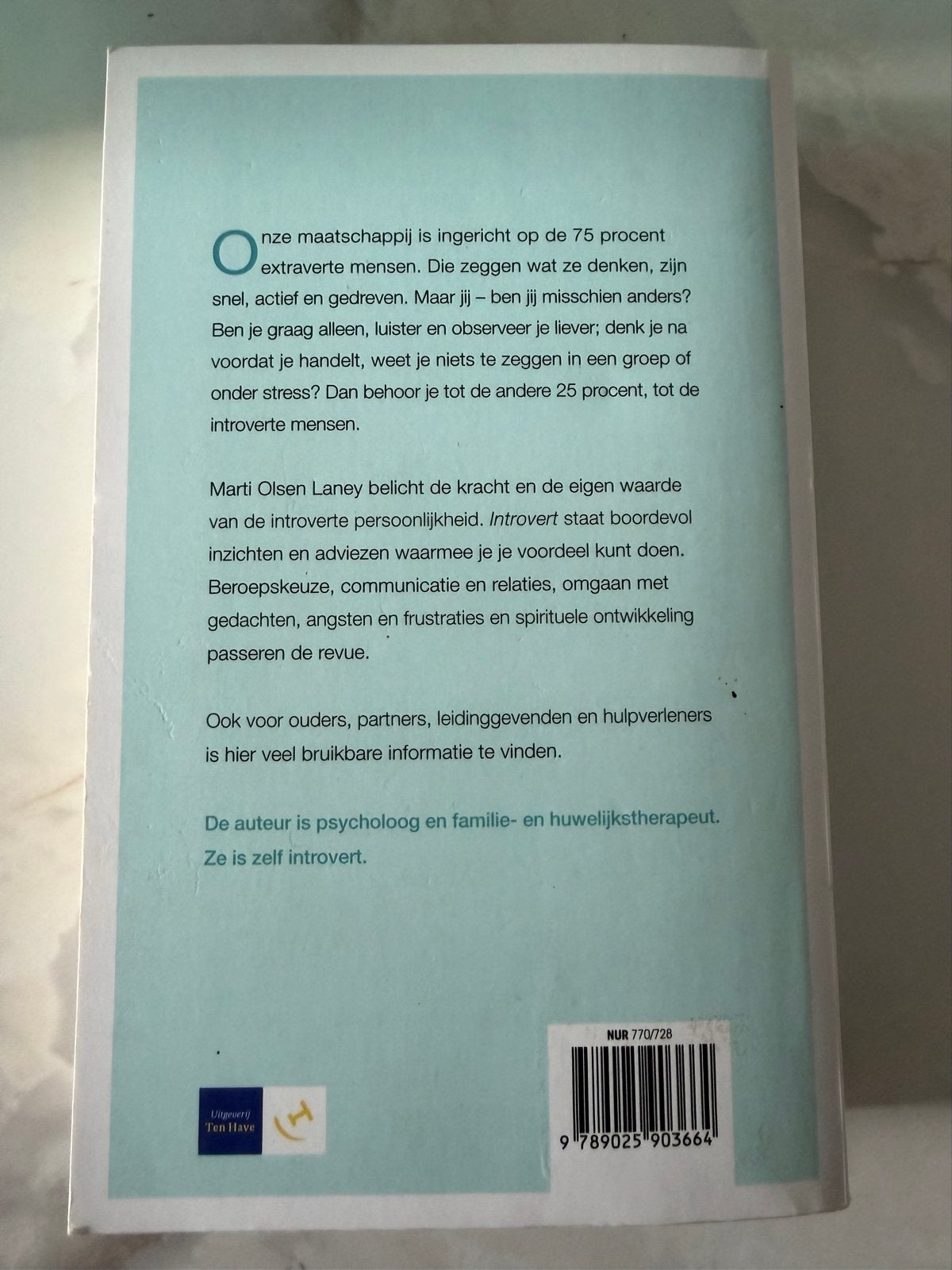 Introvert: Groeien in een extraverte wereld - Marti Olsen La, Ophalen of Verzenden, Gelezen, Persoonlijkheidsleer