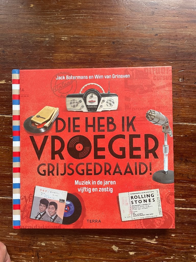 Jack Botermans Die heb ik vroeger grijsgedraaid 2016 nieuw, Boeken, Jack Botermans en Wim van Grinsven, Nieuw, Ophalen of Verzenden
