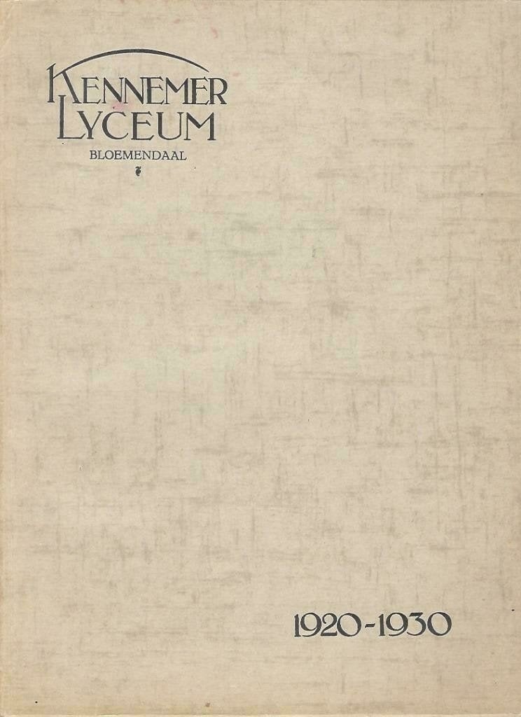 BOEK KENNEMER LYCEUM BLOEMENDAAL 1920 - 1930, Boeken, Ophalen of Verzenden, Zo goed als nieuw