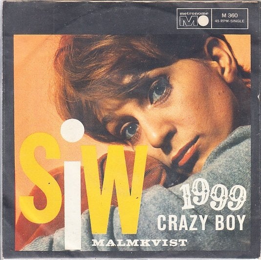 siw malmkvist - 1999 / crazy boy  (piraat/ 1963), Gebruikt, 7 inch, Beschermende buitenhoes, Schlager