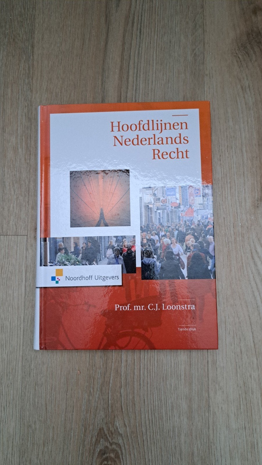 Hoofdlijnen Nederlands Recht - Prof. mr. C.J. Loonstra, Gelezen, Prof. mr. C.J. Loonstra, Gamma, HBO