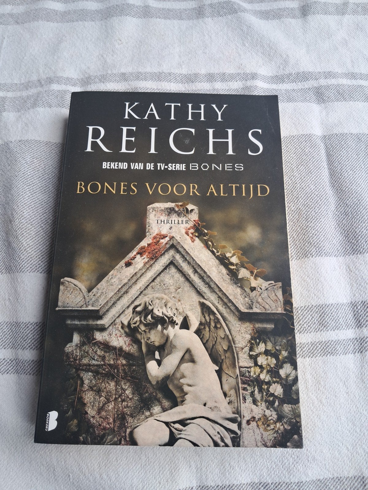 Bones Voor Altijd - Kathy Reichs (Thriller), Ophalen of Verzenden, Zo goed als nieuw, Kathy Reichs, Wereld overig