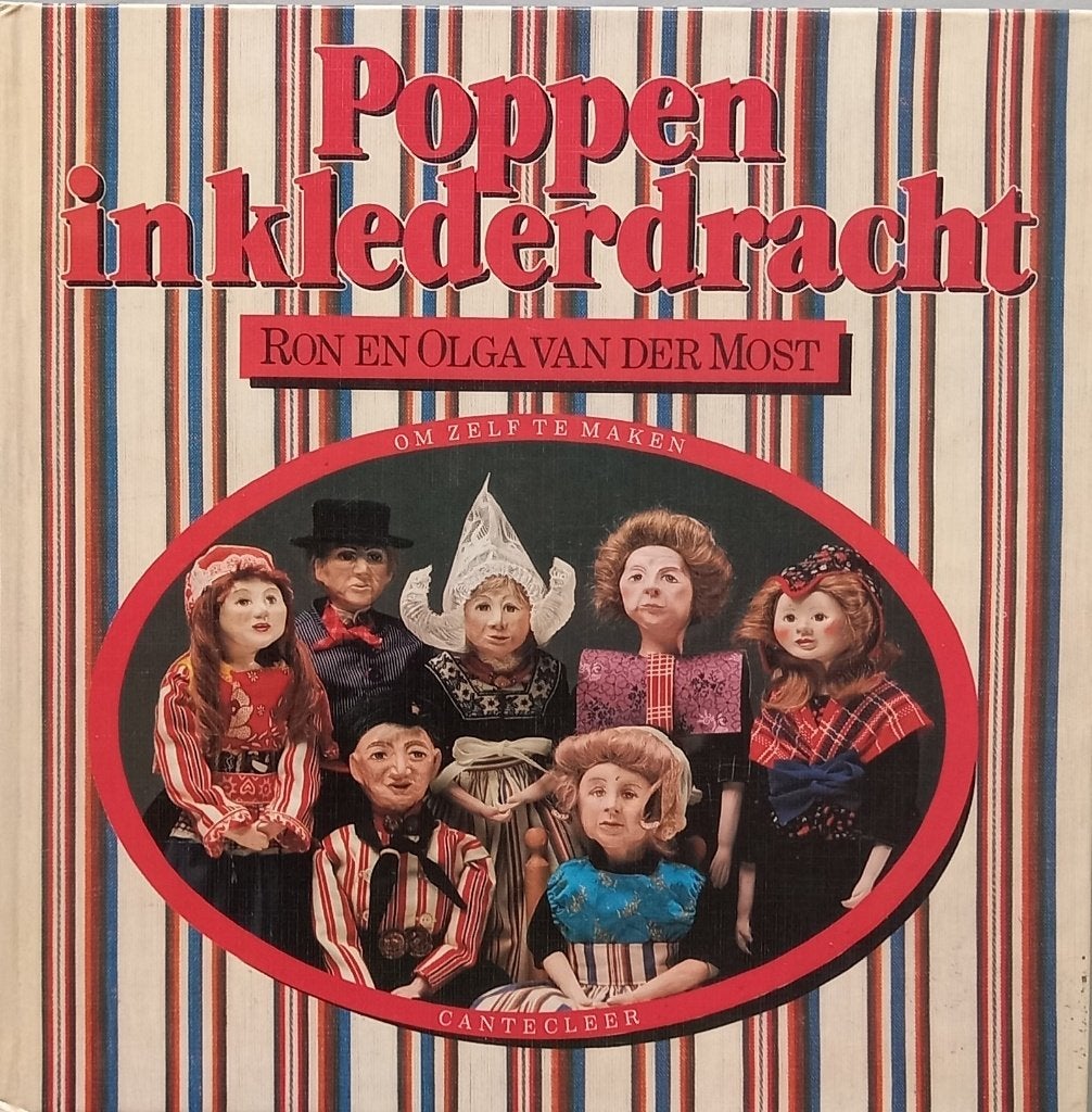 Poppen inklederdracht - Ron en Olga van der Most, Ophalen of Verzenden, Zo goed als nieuw, Ron en Olga van der Most, Poppen maken