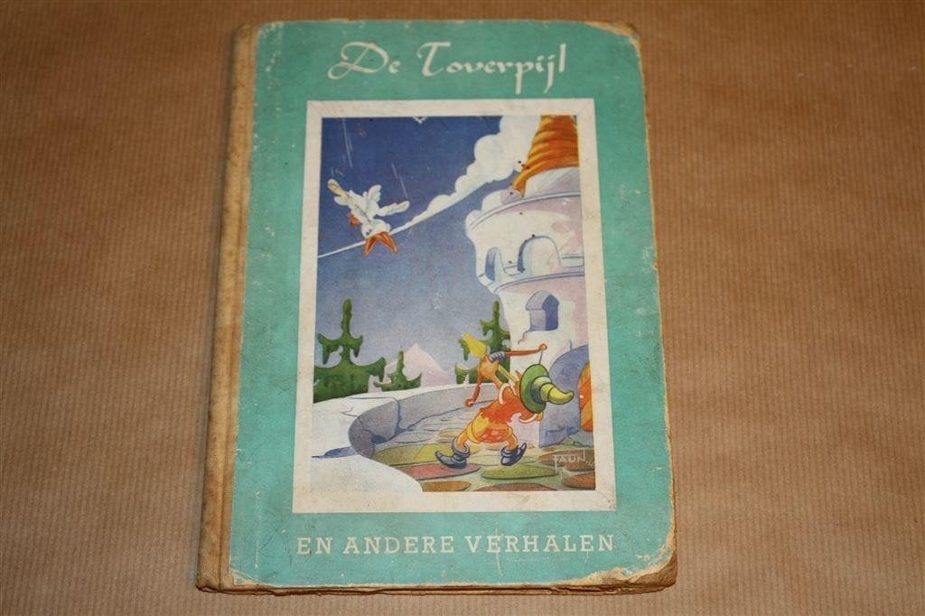 De Toverpijl en andere verhalen - Ca 1950 !!, Ophalen of Verzenden, Gelezen