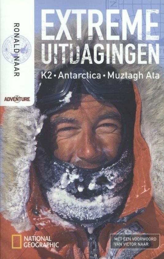 Extreme uitdagingen - Ronald Naar, Ophalen of Verzenden, Zo goed als nieuw, Ronald Naar, Wintersport
