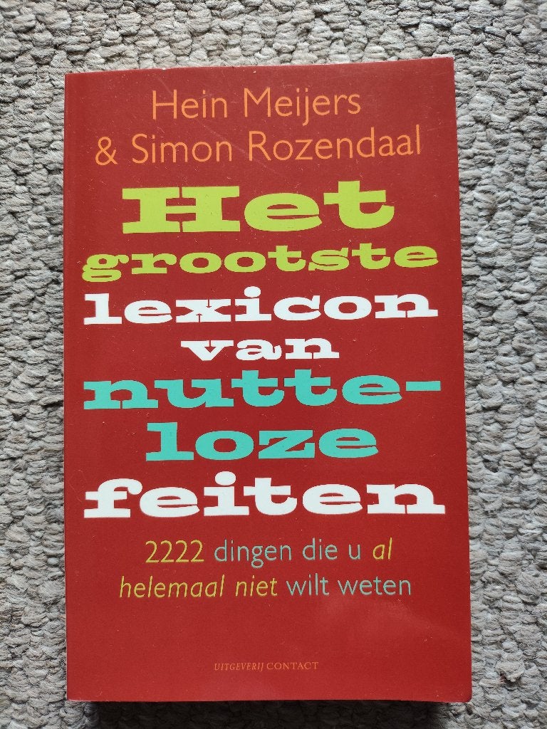 Het grootste lexicon van nutteloze feiten in nieuwstaat!, Ophalen of Verzenden, Zo goed als nieuw
