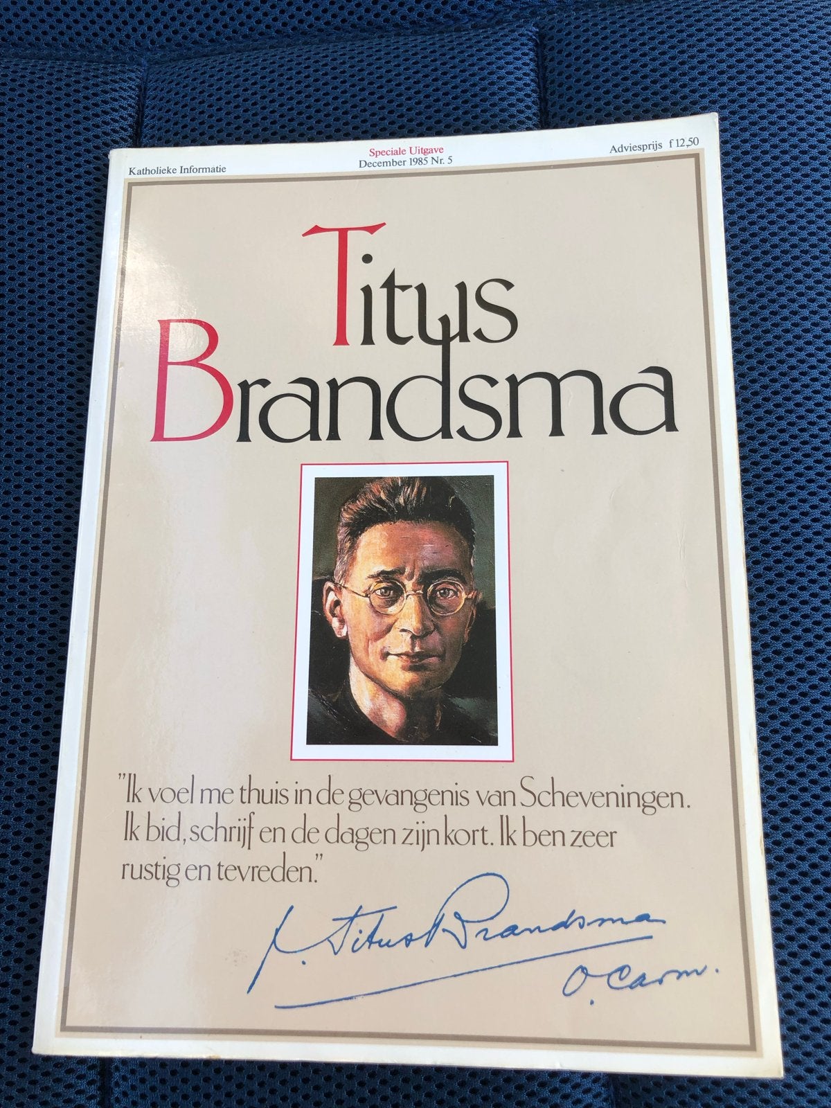 Titus Brandsma: Speciale Uitgave December 1985, Boeken, Ophalen of Verzenden, Gelezen, Spiritualiteit algemeen, Achtergrond en Informatie