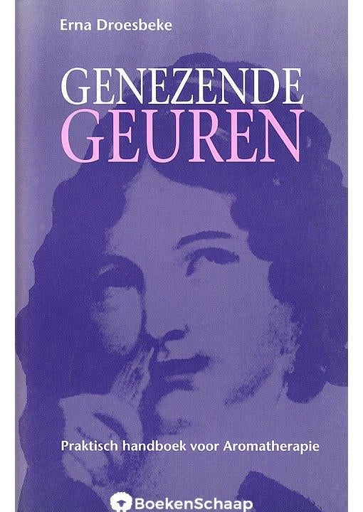 Genezende geuren - Erna Droesbeke, Ophalen of Verzenden, Zo goed als nieuw, Overige onderwerpen, Achtergrond en Informatie