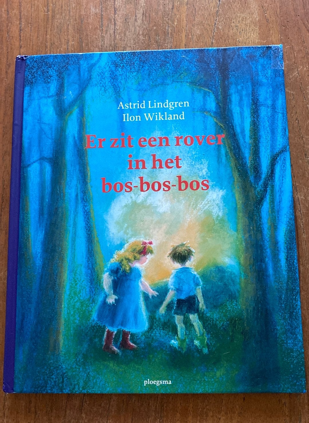 Astrid Lindgren - Er zit een rover in het bos-bos-bos, Ophalen of Verzenden, Gelezen, Astrid Lindgren; Ilon Wikland, Prentenboek