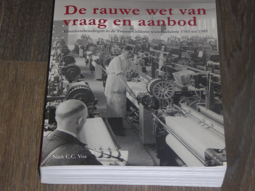 De rauwe wet van vraag en aanbod, Verzenden, Zo goed als nieuw, Nick C.C. Vos
