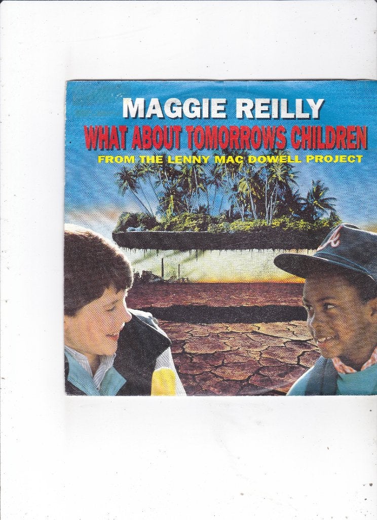 7" Single Maggie Reilly - What about tomorrows children, Ophalen of Verzenden, Gebruikt, 7 inch, Pop