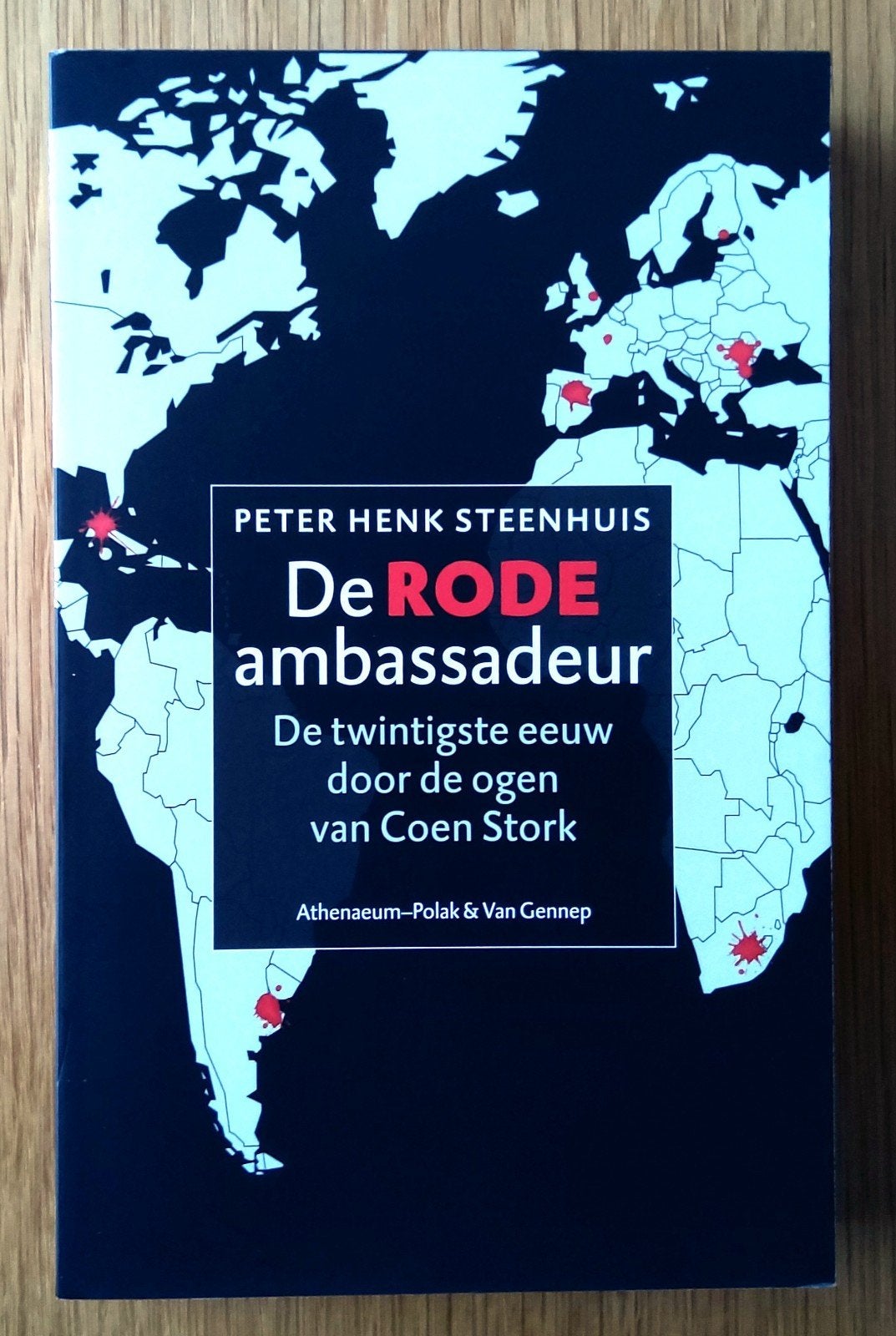 Peter Henk Steenhuis - De rode ambassadeur. Coen Stork., Ophalen of Verzenden, Zo goed als nieuw, Maatschappij en Samenleving