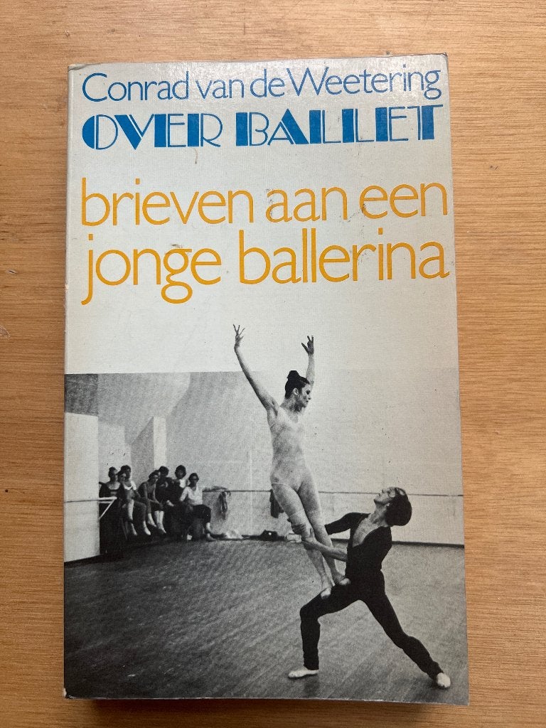 Weetering - Over Ballet, Ophalen of Verzenden, Zo goed als nieuw