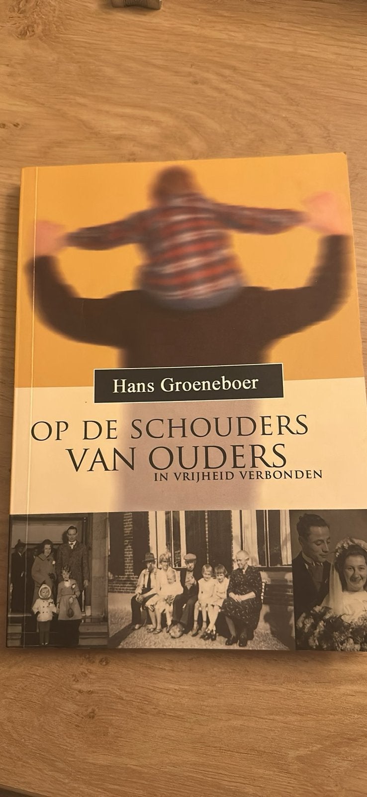 H. Groeneboer - Op de schouders van ouders, Ophalen of Verzenden, Zo goed als nieuw, H. Groeneboer