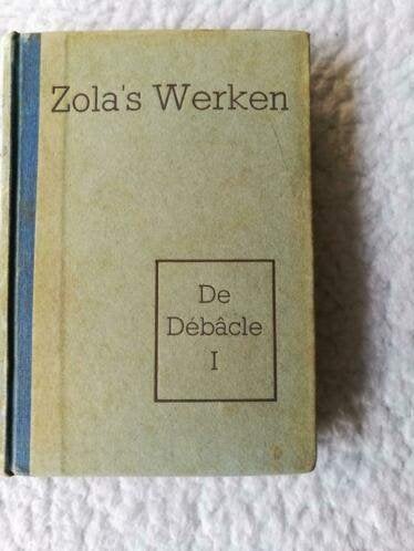 Zola - De Débâcle, deel 1 en 2, Ophalen of Verzenden, Gelezen, Zola, Europa overig