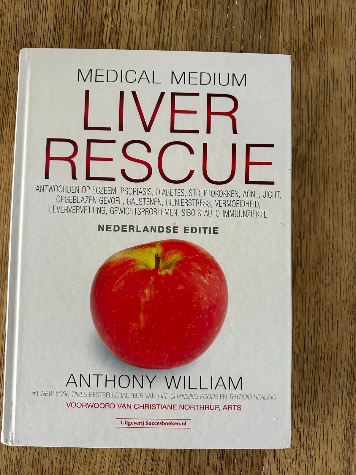 Medical Medium Liver Rescue - Nederlandse editie, Boeken, Ophalen of Verzenden, Zo goed als nieuw, Dieet en Voeding