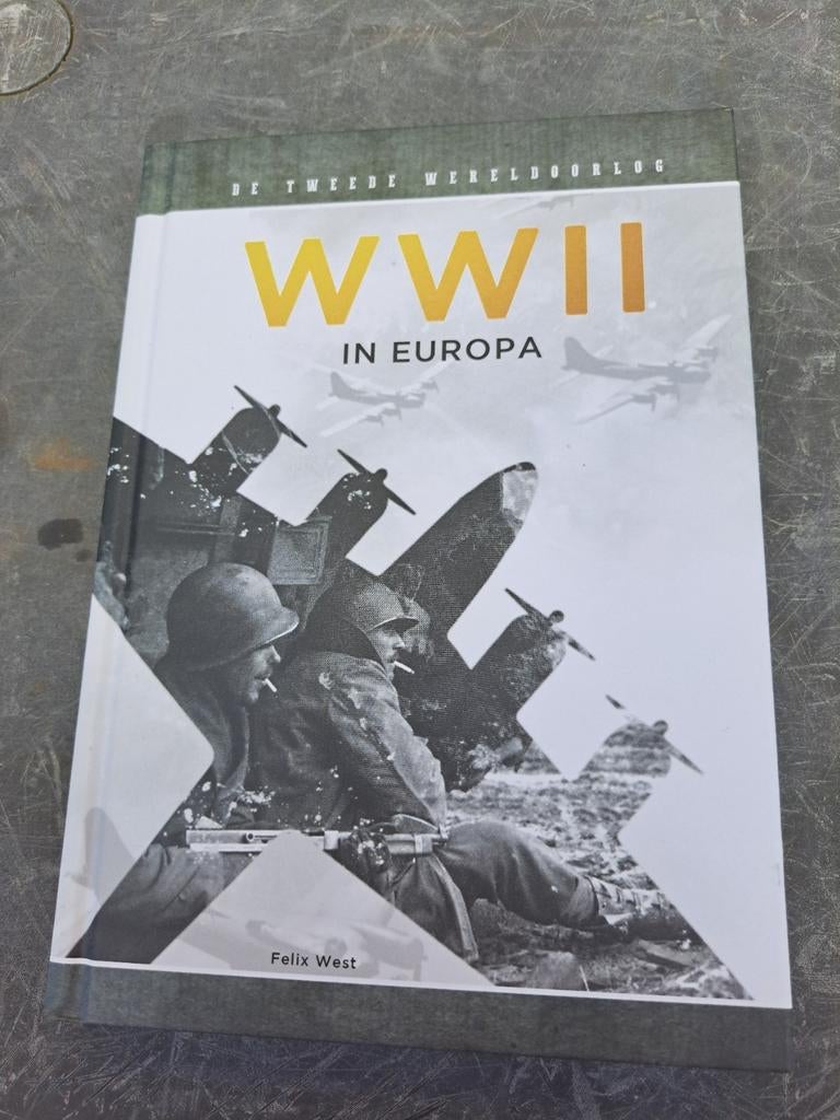 Felix West - WWII in Europa, Tweede Wereldoorlog, Ophalen of Verzenden, Zo goed als nieuw, Felix West